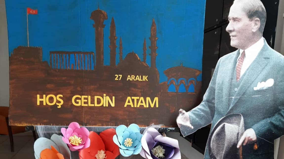 Atatürk'ün Ankara'ya Gelişinin 100. Yıl Dönümü