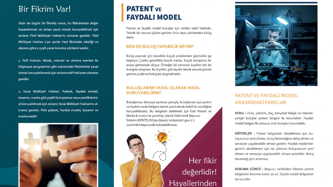 Patent/Faydalı Model, Marka ve  Tasarım Konuları Hk.  Bilgilendirme Amaçlı Afiş ve Broşürler Okulumuz Panolarında Sergilendi.